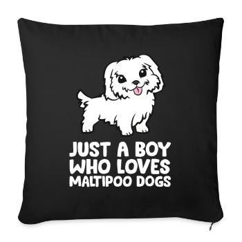 Juste un garçon qui aime les chiens Maltipoo - Housse de coussin décorative 45 x 45 cm - noir - Devant