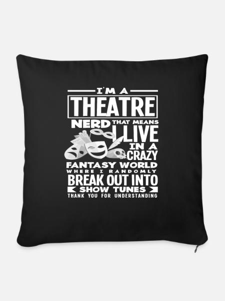 Theater Nerd - Sofakissenbezug 45 x 45 cm - Schwarz