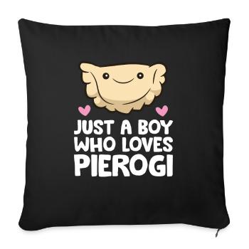 Nur ein Junge, der Piroggen liebt - Sofakissenbezug 45 x 45 cm - Schwarz - Vorne