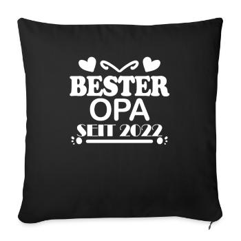 Bester Opa seit 2022 - Sofakissenbezug 45 x 45 cm - Schwarz - Vorne