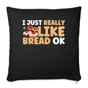 Bread Baking Gift Bakery Quote Baker - Sofa pillowcase 17,3'' x 17,3'' (45 x 45 cm) - black - Front