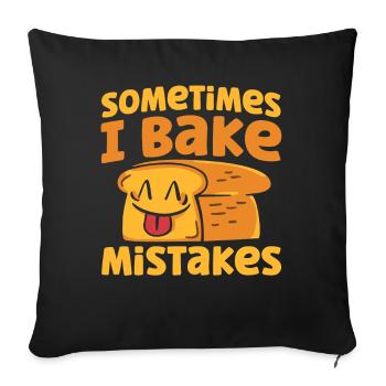 Bread Baking Gift Bakery Quote Baker - Sofa pillowcase 17,3'' x 17,3'' (45 x 45 cm) - black - Front