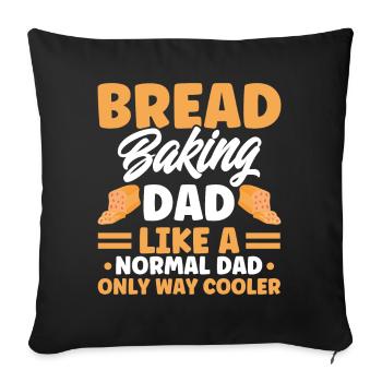 Bread Baking Gift Bakery Quote Baker - Sofa pillowcase 17,3'' x 17,3'' (45 x 45 cm) - black - Front