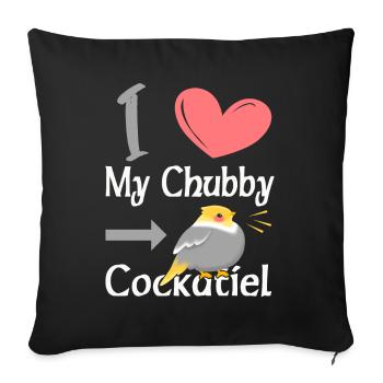 I Love my Chubby Cockatiel - Sofakissenbezug 45 x 45 cm - Schwarz - Vorne