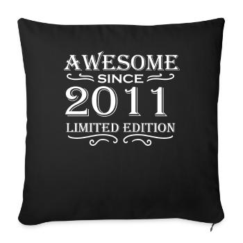 2011 - Millésime 2011 - Fantastique depuis 2011 - Housse de coussin décorative 45 x 45 cm - noir - Devant