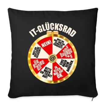 IT Support Glücksrad Service Desk IT Helpdesk Nerd - Sofakissenbezug 45 x 45 cm - Schwarz - Vorne