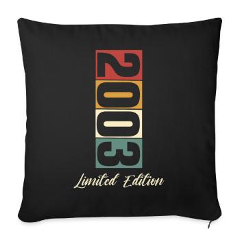 20th birthday 2003 Born 20 years - Sofa pillowcase 17,3'' x 17,3'' (45 x 45 cm) - black - Front