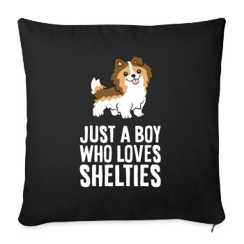 Just a Boy Who Loves Shelties - Sofa pillowcase 17,3'' x 17,3'' (45 x 45 cm) - black - Front