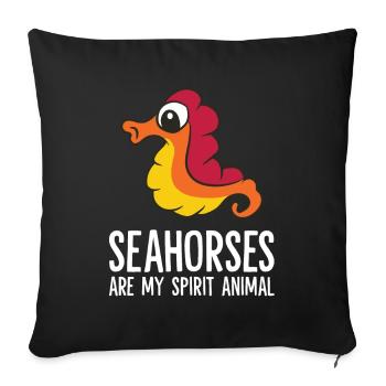 Seahorses Are My Spirit Animal Cute Seahorse Lover - Sofa pillowcase 17,3'' x 17,3'' (45 x 45 cm) - black - Front