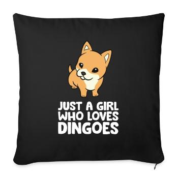 Just a Girl Who Loves Dingoes - Sofakissenbezug 45 x 45 cm - Schwarz - Vorne