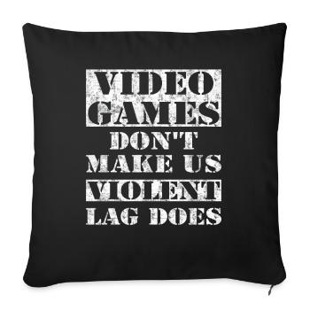 Les jeux vidéo ne font pas de nous un décalage violent - Housse de coussin décorative 45 x 45 cm - noir - Devant
