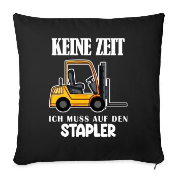 Staplerfahrer Gabelstapler Lager Logistik - Sofakissenbezug 45 x 45 cm - Schwarz - Vorne