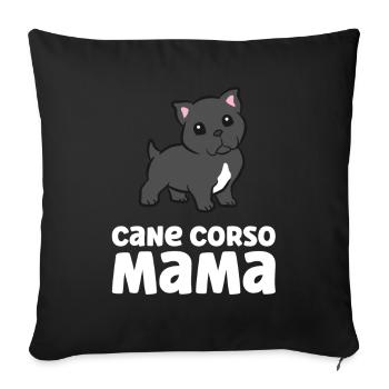 Cane Corso Mom Funny Cane Corso Dog - Sofa pillowcase 17,3'' x 17,3'' (45 x 45 cm) - black - Front