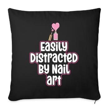 Easily distracted by Nail Art Nail Tech - Sofa pillowcase 17,3'' x 17,3'' (45 x 45 cm) - black - Front