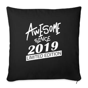 2019 - Vintage 2019 - Fantastic since 2019 - Sofa pillowcase 17,3'' x 17,3'' (45 x 45 cm) - black - Front
