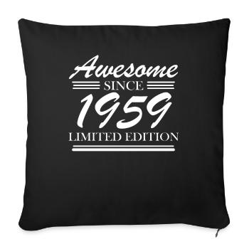 1959 - Né en 1959 - Fantastique depuis 1959 - Housse de coussin décorative 45 x 45 cm - noir - Devant