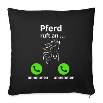 Pferd ruft an - annehmen oder annehmen? - Sofakissenbezug 45 x 45 cm - Schwarz - Vorne