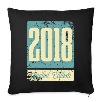2018 Anniversaire de naissance Année de naissance - Housse de coussin décorative 45 x 45 cm - noir - Devant