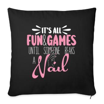 Tout juste du plaisir et des jeux pour les prothésistes ongulaires - Housse de coussin décorative 45 x 45 cm - noir - Devant