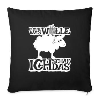 Komme was Wolle ich Schaf das - Sofakissenbezug 45 x 45 cm - Schwarz - Vorne