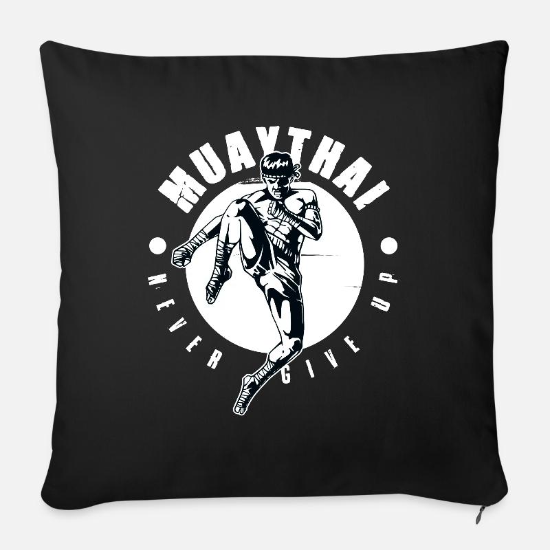 Muay Thai Boxen Kickboxen Never Give Up MMA - Sofakissenbezug 45 x 45 cm - Schwarz
