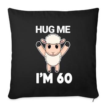 60 Anniversaire - 60 Ans - Câlin - Housse de coussin décorative 45 x 45 cm - noir - Devant