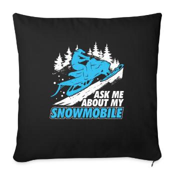 Fragen Sie mich nach meinem Schneemobil - Sofakissenbezug 45 x 45 cm - Schwarz - Vorne