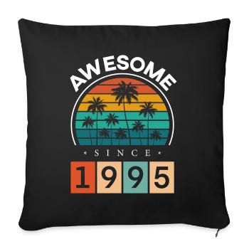1995 Born Birthday Year of birth vintage - Sofa pillowcase 17,3'' x 17,3'' (45 x 45 cm) - black - Front