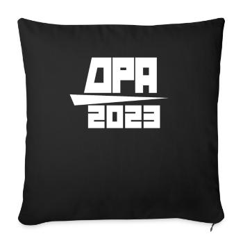 Opa 2023 - Opa werden - Opa Geschenk - Sofakissenbezug 45 x 45 cm - Schwarz - Vorne