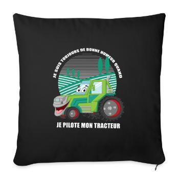 Je pilote mon tracteur – Tractor Fun - Sofa pillowcase 17,3'' x 17,3'' (45 x 45 cm) - black - Front