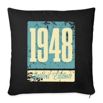 1948 Anniversaire de naissance Année de naissance - Housse de coussin décorative 45 x 45 cm - noir - Devant