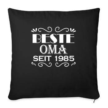Beste Oma seit 1985 - Oma Geschenk - Sofakissenbezug 45 x 45 cm - Schwarz - Vorne