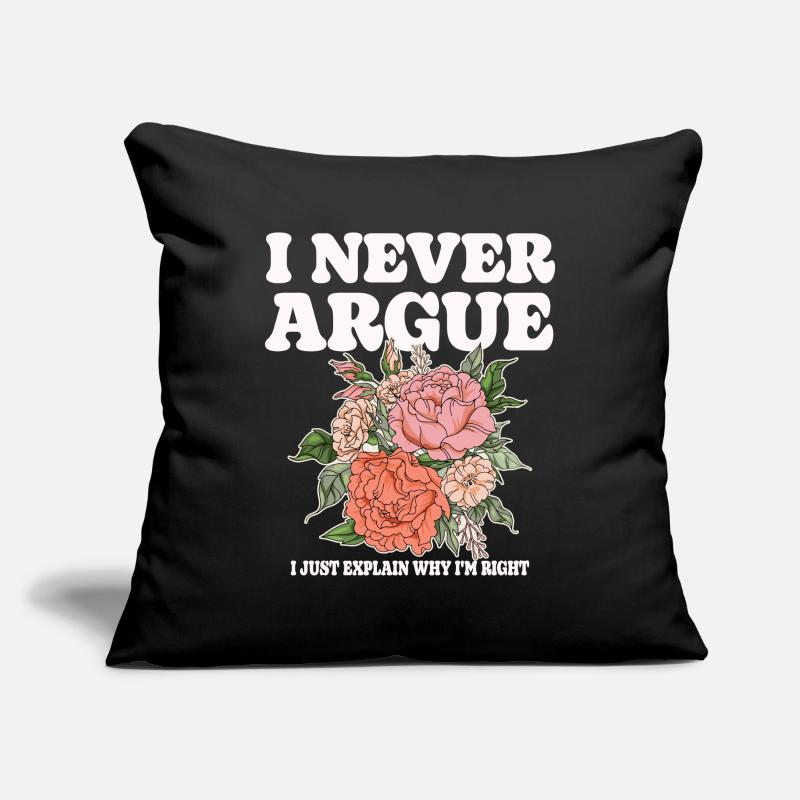 I'm not arguing, I'm just explaining why Sofa pillowcase 17,3'' x 17,3'' (45 x 45 cm)