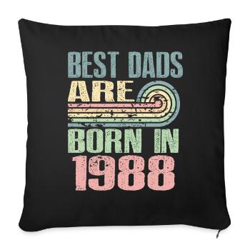 Les meilleurs pères sont nés en 1988, 35 ans, - Housse de coussin décorative 45 x 45 cm - noir - Devant
