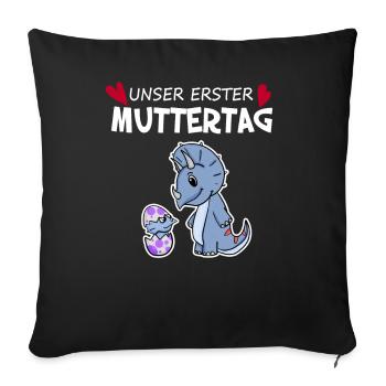 Muttertag - erster Muttertag Geschenk - Sofakissenbezug 45 x 45 cm - Schwarz - Vorne