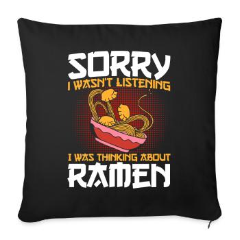 Ramen Nudelsuppe Japanische Kawaii Geschenk Ramen - Sofakissenbezug 45 x 45 cm - Schwarz - Vorne