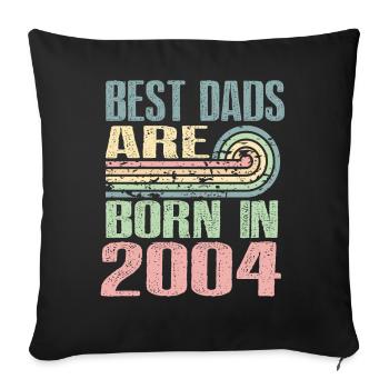 Les meilleurs pères sont nés en 2004, 19 ans, - Housse de coussin décorative 45 x 45 cm - noir - Devant