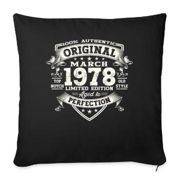 45th birthday Mann Original March Born 1978 - Sofa pillowcase 17,3'' x 17,3'' (45 x 45 cm) - black - Front