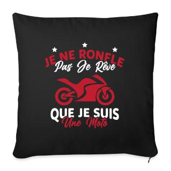 Je Ne Ronfle Pas Je Rêve Que Je Suis Une Moto - Housse de coussin décorative 45 x 45 cm - noir - Devant