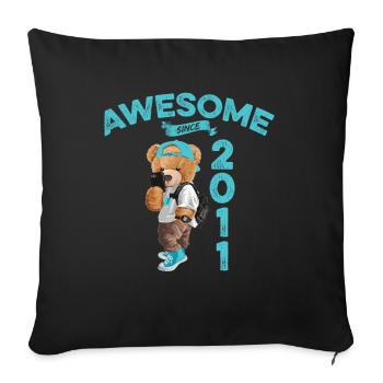 2011 Birthday Teddy Bear Awesome since - Sofa pillowcase 17,3'' x 17,3'' (45 x 45 cm) - black - Front