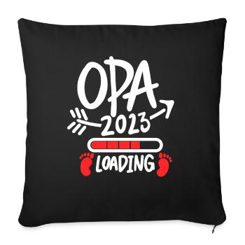 Opa 2023 loading - Opa werden - Bald Opa - Sofakissenbezug 45 x 45 cm - Schwarz - Vorne