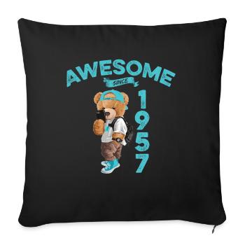1957 Birthday Teddy Bear Awesome since - Sofa pillowcase 17,3'' x 17,3'' (45 x 45 cm) - black - Front