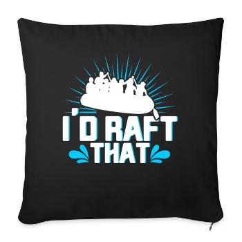 Rafting Floß Geschenk Paddler Rafting - Sofakissenbezug 45 x 45 cm - Schwarz - Vorne