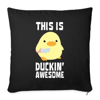 This Is Duckin' Awesome Funny Duck with knife Meme - Sofa pillowcase 17,3'' x 17,3'' (45 x 45 cm) - black - Front