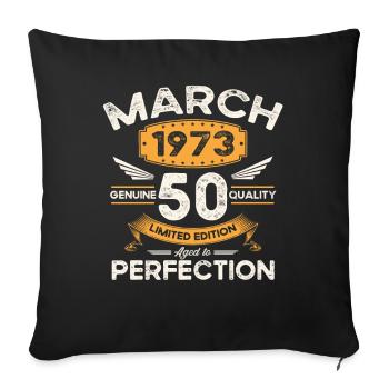 50th birthday man woman March born 1973 Legend - Sofa pillowcase 17,3'' x 17,3'' (45 x 45 cm) - black - Front