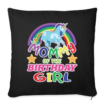 Mommy Of The Birthday Girl Unicorn Birthday - Sofa pillowcase 17,3'' x 17,3'' (45 x 45 cm) - black - Front