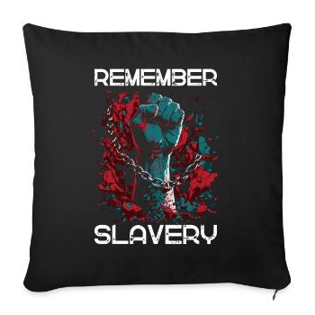 Souvenez-vous de l’esclavage - Mois de l’histoire des Noirs Juneteenth - Housse de coussin décorative 45 x 45 cm - noir - Devant