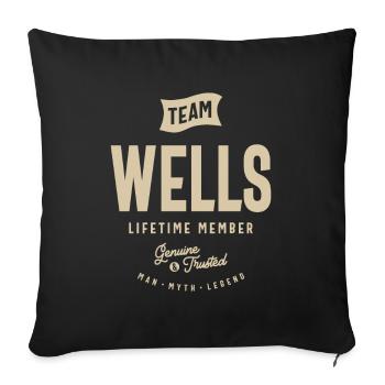 Team Wells Lifetime Member - Name Wells - Sofa pillowcase 17,3'' x 17,3'' (45 x 45 cm) - black - Front