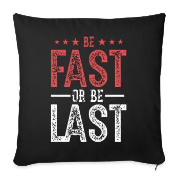 Fast Car Quote Drag Racing Gift for Race Lover Fan - Sofa pillowcase 17,3'' x 17,3'' (45 x 45 cm) - black - Front