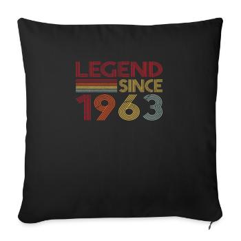 1963 Birthday Legend since Retro Vintage - Sofa pillowcase 17,3'' x 17,3'' (45 x 45 cm) - black - Front